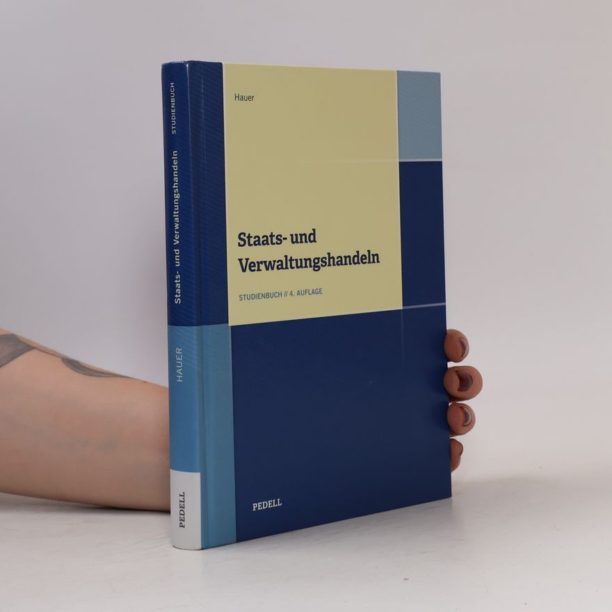 Andreas Hauer Staats- und Verwaltungshandeln