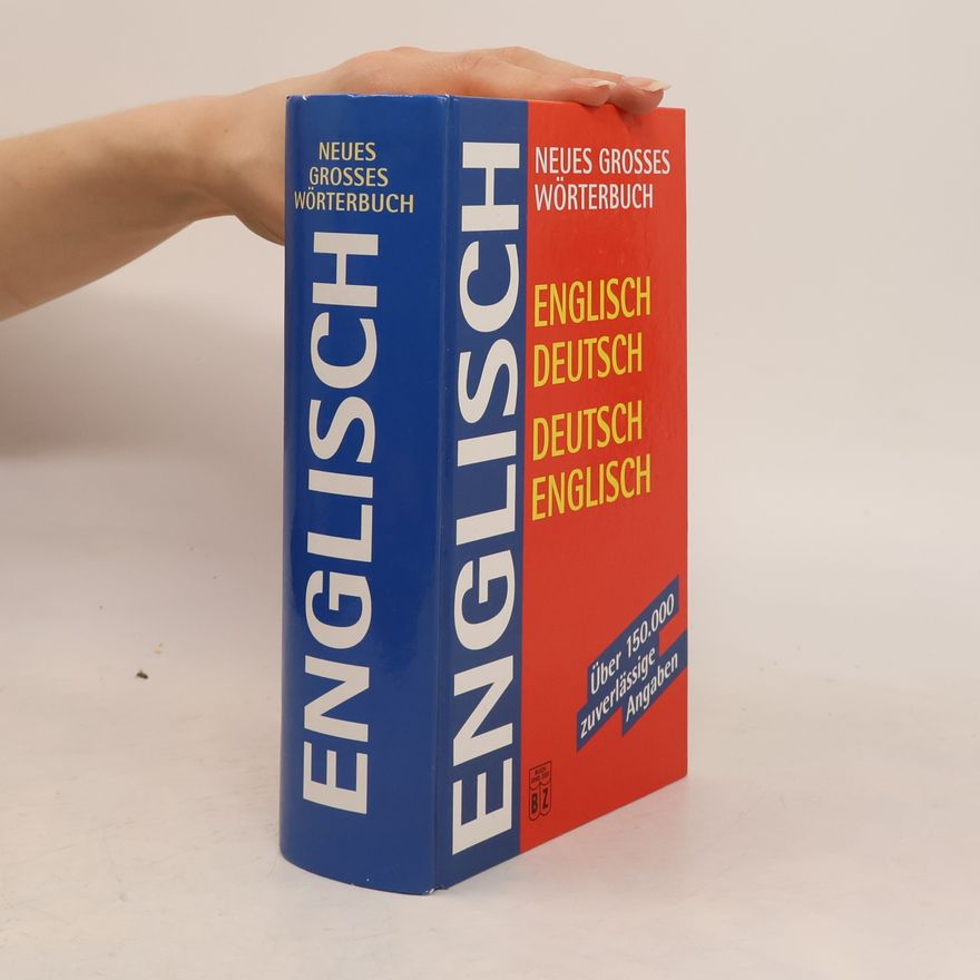 Autorenkollektiv Neues grosses wörterbuch. English Deutsch. Deutsch English