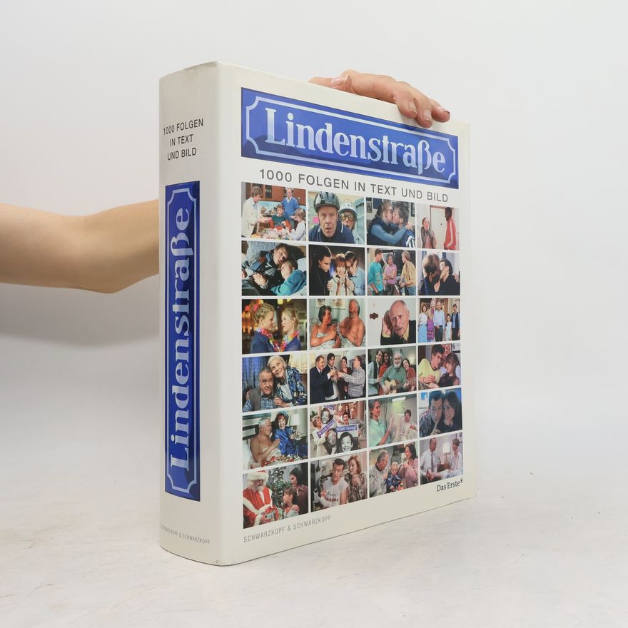Hans W. Geißendörfer Lindenstraße - 1000 Folgen in Text und Bild