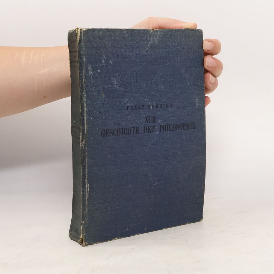 Franz Mehring Zur Geschichte der Philosophie