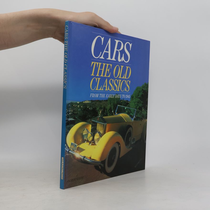 Andrew Whyte Cars, the Old Classics