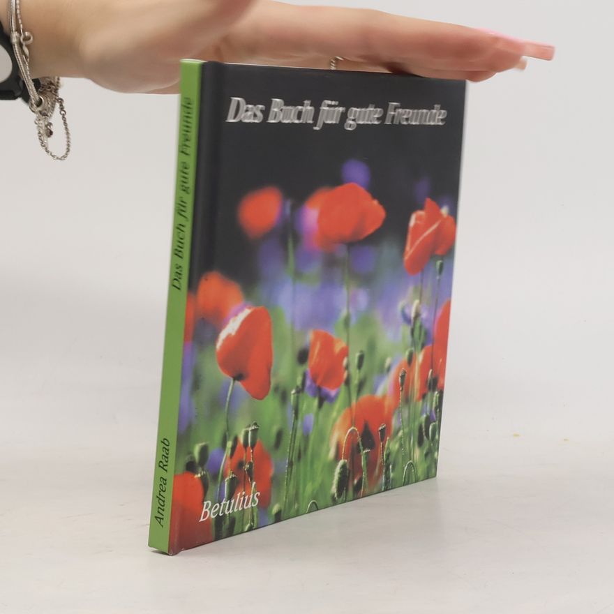 Collectif d'auteurs Das Buch für gute Freunde