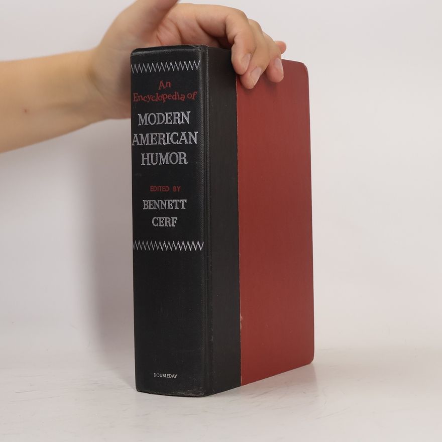 Bennett Cerf An Encyclopedia of Modern American Humor