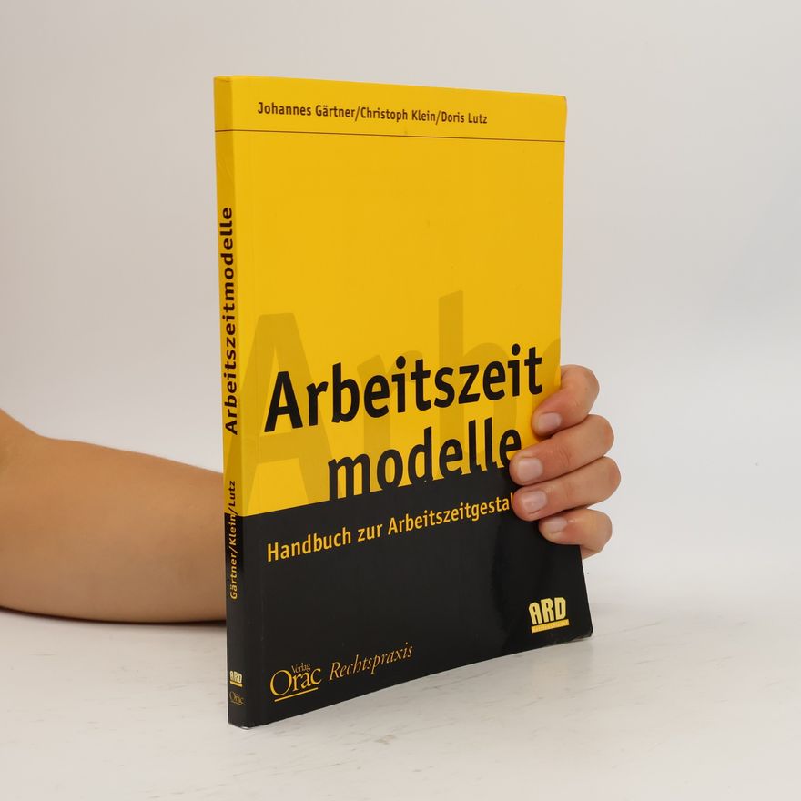 Doris Lutz Orac Rechtspraxis: Arbeitszeitmodelle
