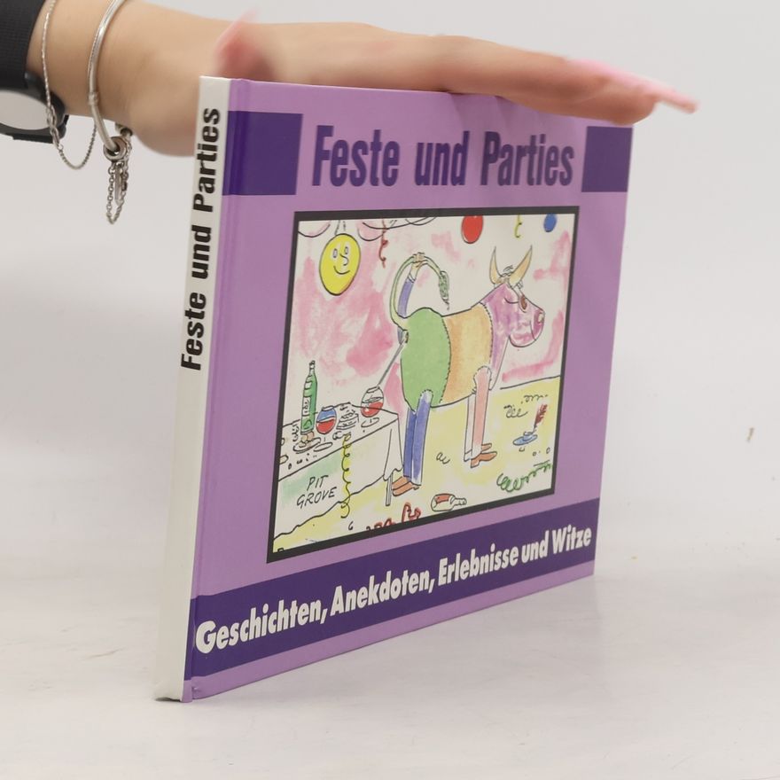 Various authors Feste und Parties