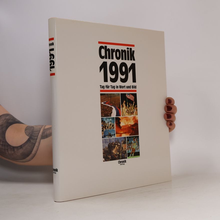 Ernst Christian Schütt Chronik / Bibliothek des 20. Jahrhunderts - 1991: Chronik 1991