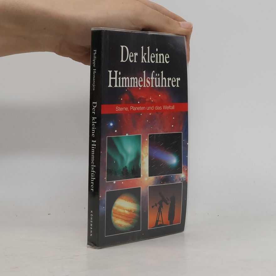 Philippe Henarejos Der kleine Himmelsführer