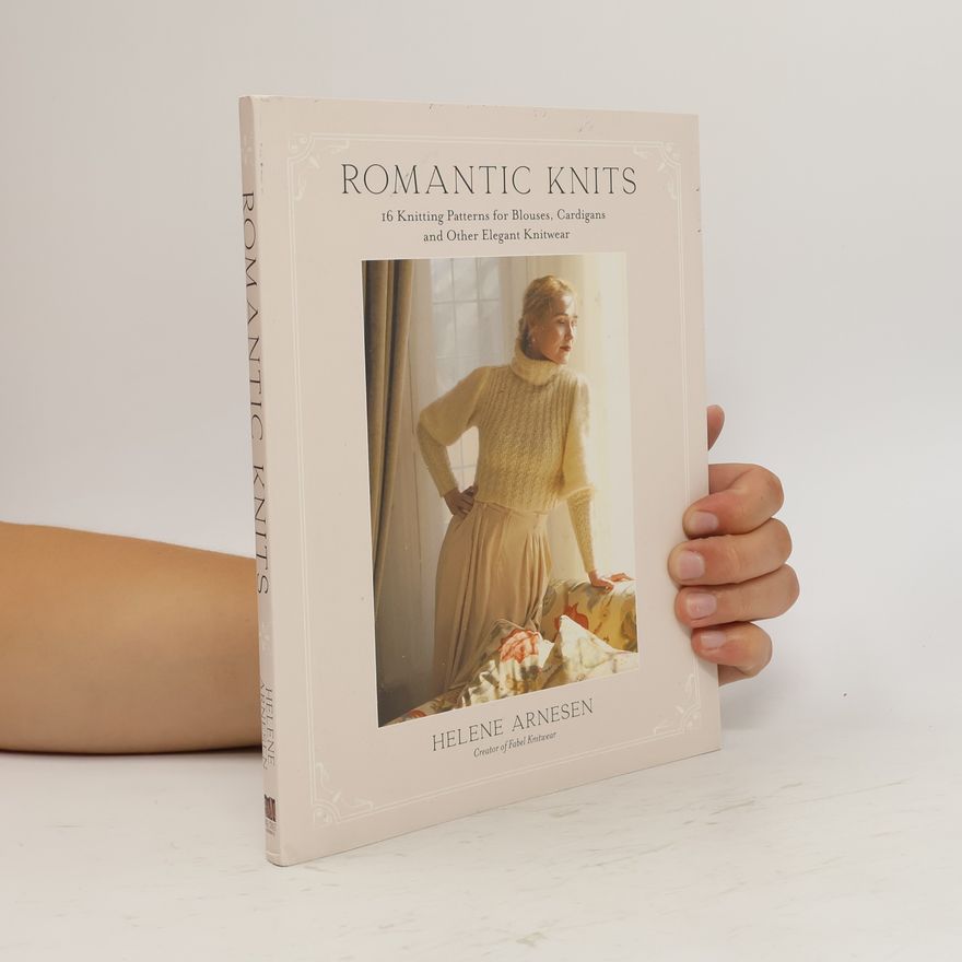 Helene Arnesen Romantic Knits
