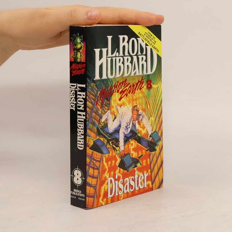 L. Ron Hubbard Mission Earth - 8: Disaster