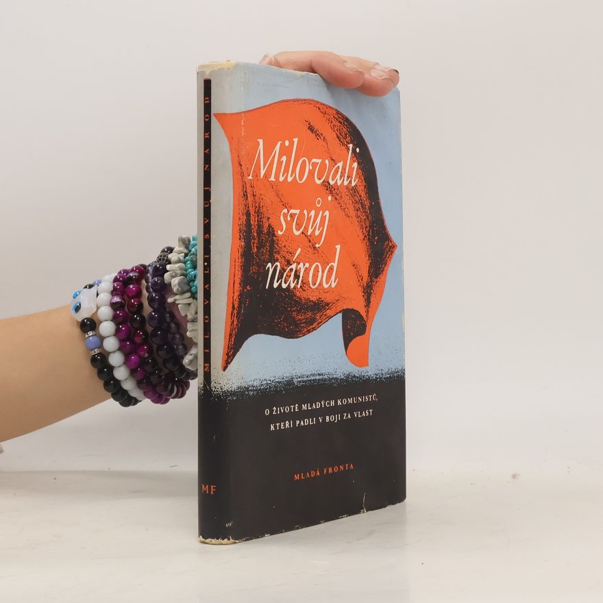 Autorenkollektiv Milovali svůj národ