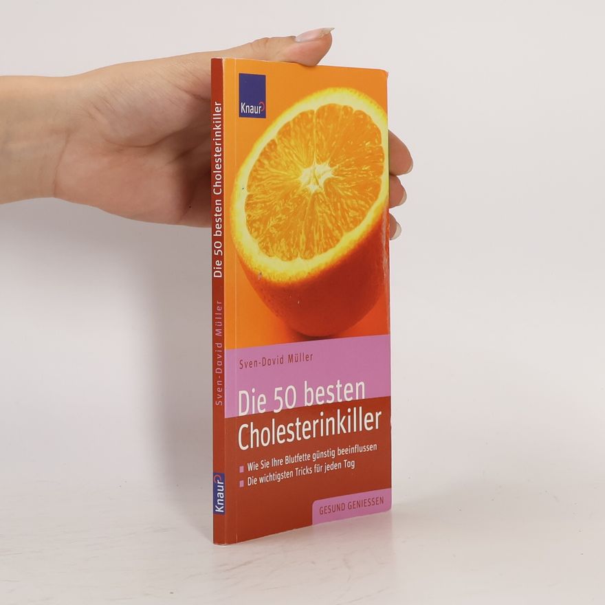 David Müller Die 50 besten Cholesterinkiller