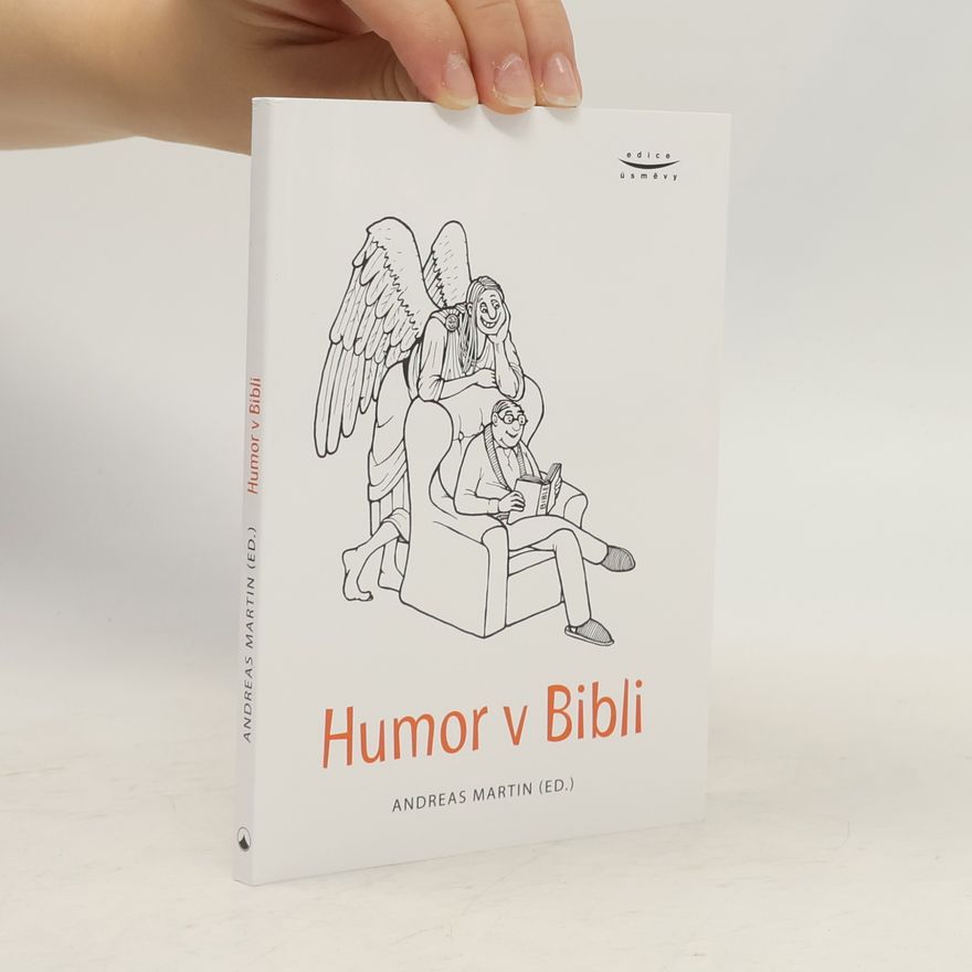 Martin-Andreas Schulz Humor v Bibli