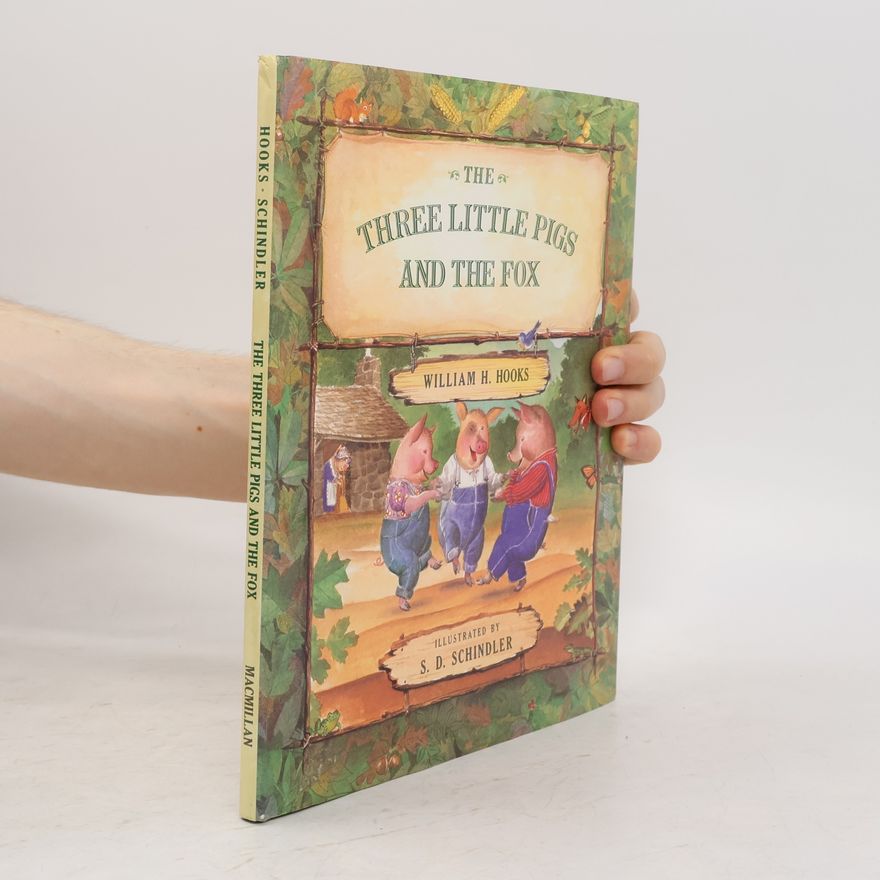 William H. Hooks The Three Little Pigs and the Fox
