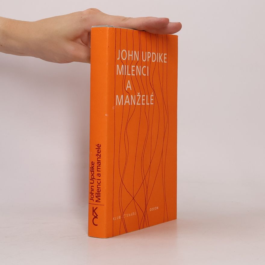 John Updike Milenci a manželé