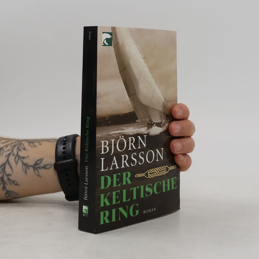 Björn Larsson Der keltische Ring