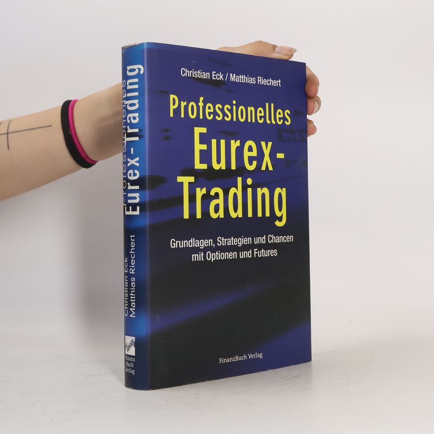 Christian Eck Professionelles EUREX-Trading