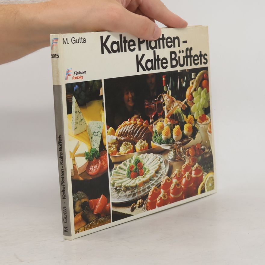 M. Gutta Kalte Platten – Kalte Büffets