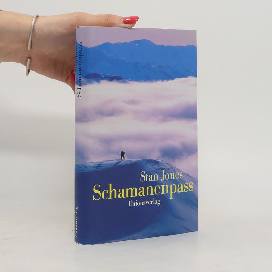 Stan Jones Schamanenpass