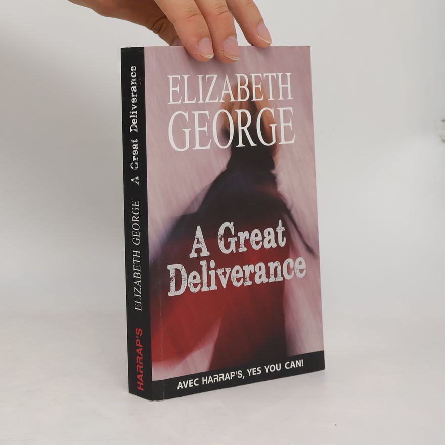Elizabeth George A Great Deliverance
