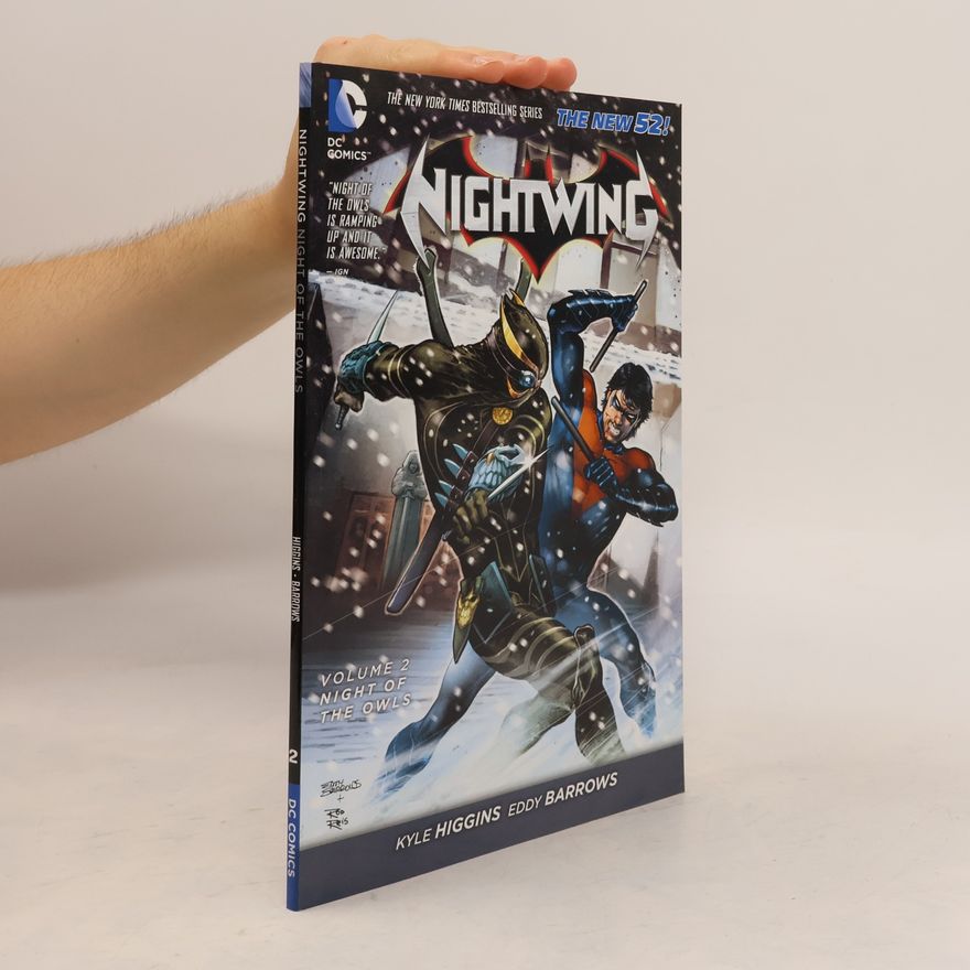 Franz-Josef Ruyters Nightwing - 2: Night Of The Owls (The New 52)