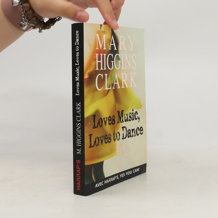 Mary Higgins Clark Loves Music, Loves to Dance