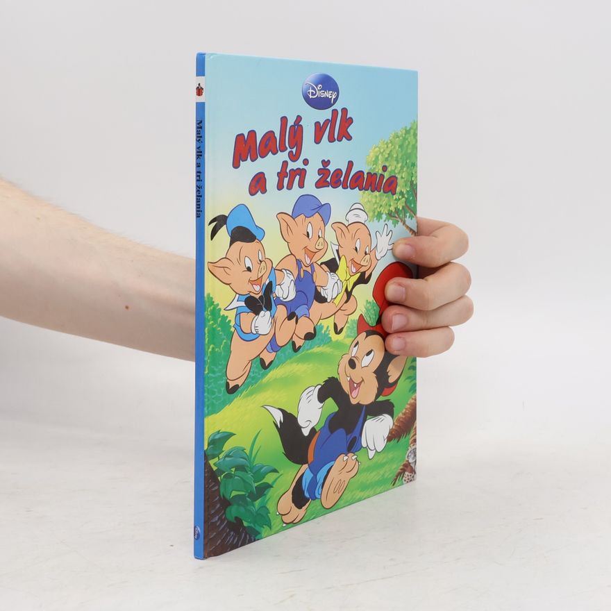 Autorenkollektiv Malý vlk a tri želanie