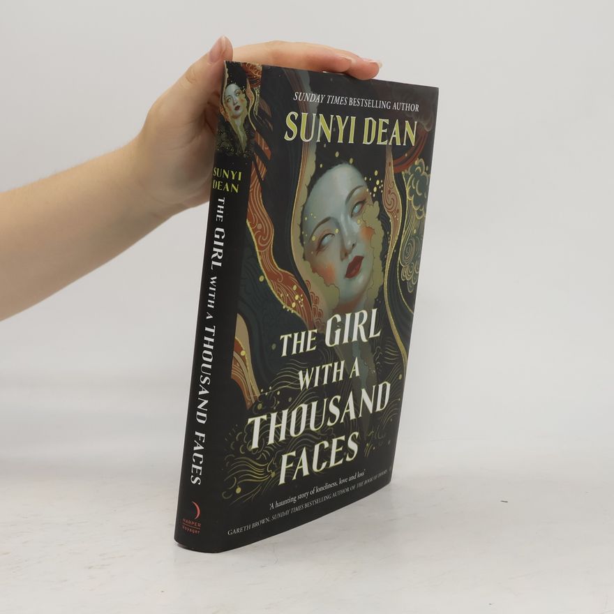 Sunyi Dean The Girl With a Thousand Faces
