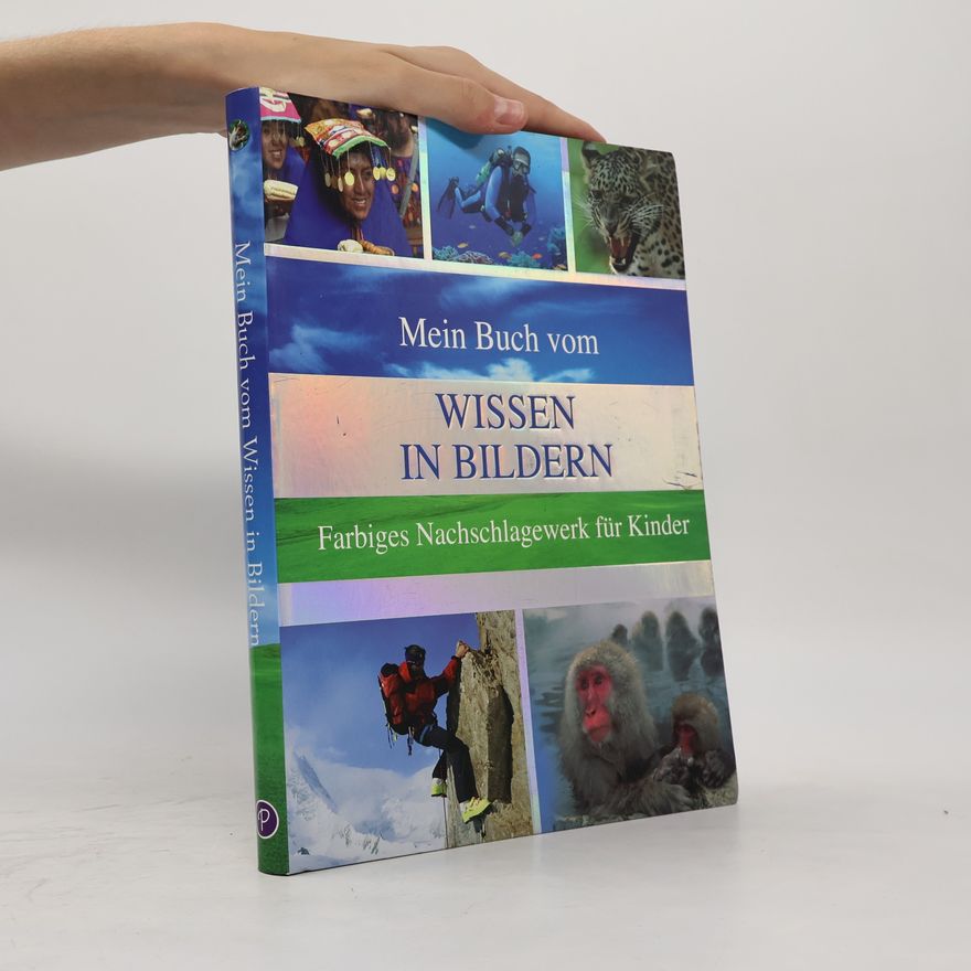 Steve Parker Mein Buch vom Wissen in Bildern