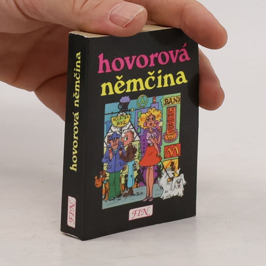 Kolektiv autorů Hovorová němčina