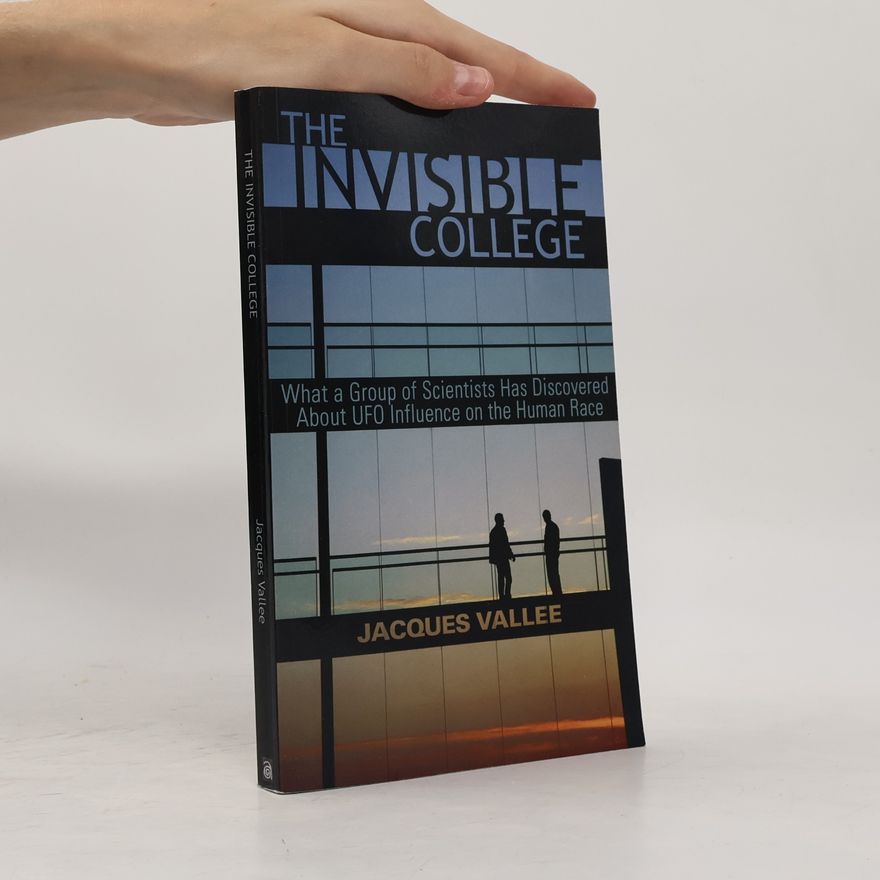 Jacques Vallée The Invisible College