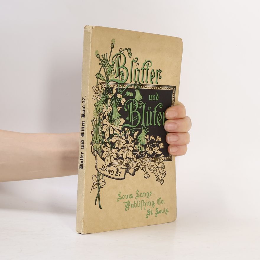Autorenkollektiv Blätter und Blüten. Band 9