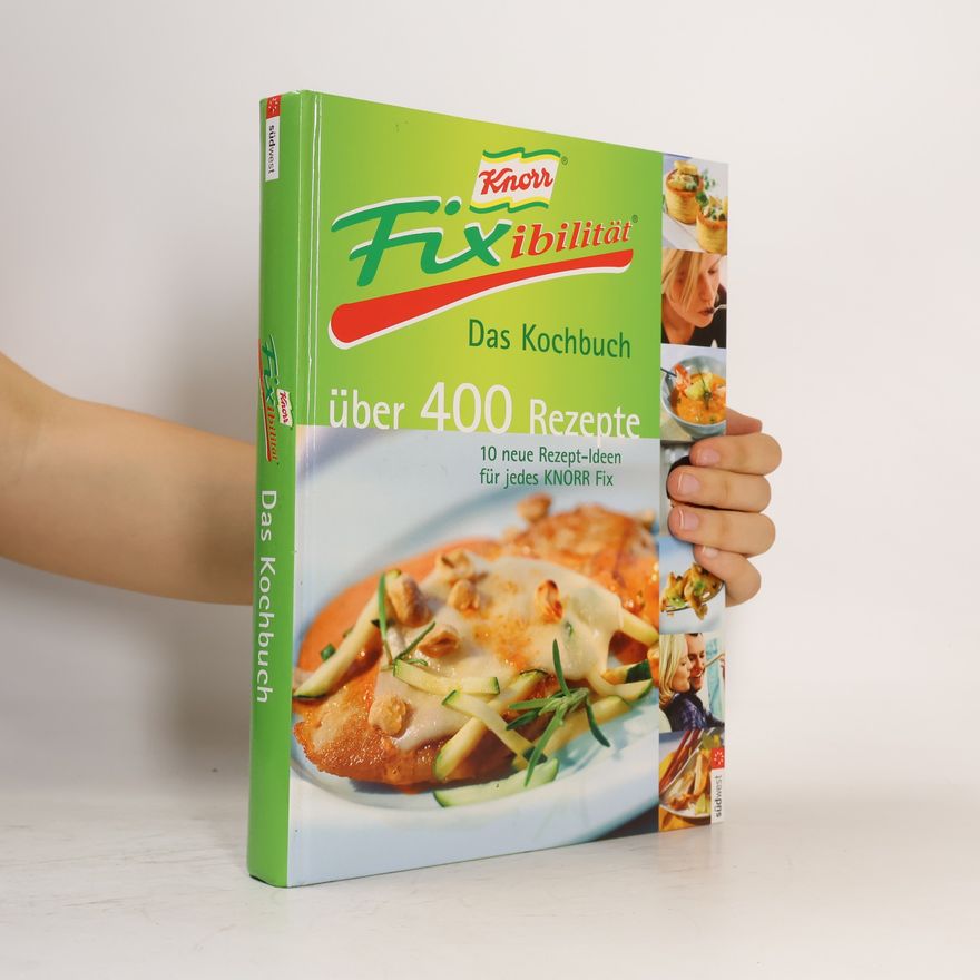 kolektiv Fixibilität. Das Kochbuch über 400 Rezepte