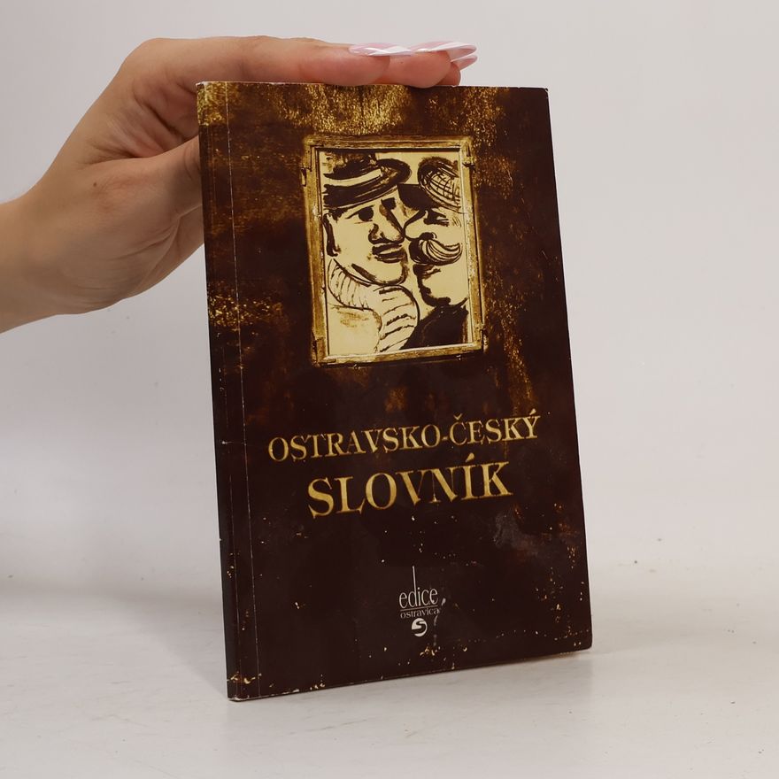 Pavel Janeček Ostravsko-český slovník