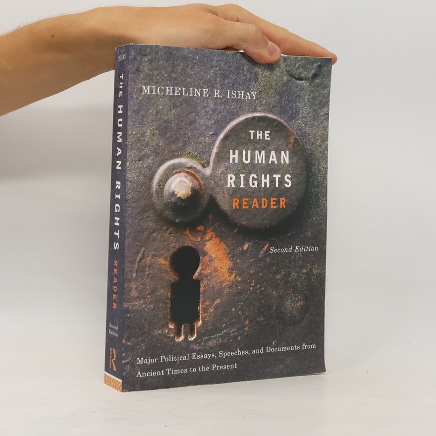 Micheline R. Ishay The Human Rights Reader