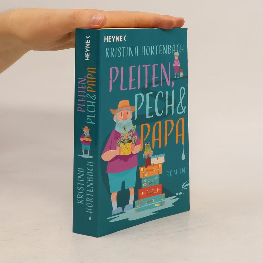 Kristina Hortenbach Pleiten, Pech und Papa