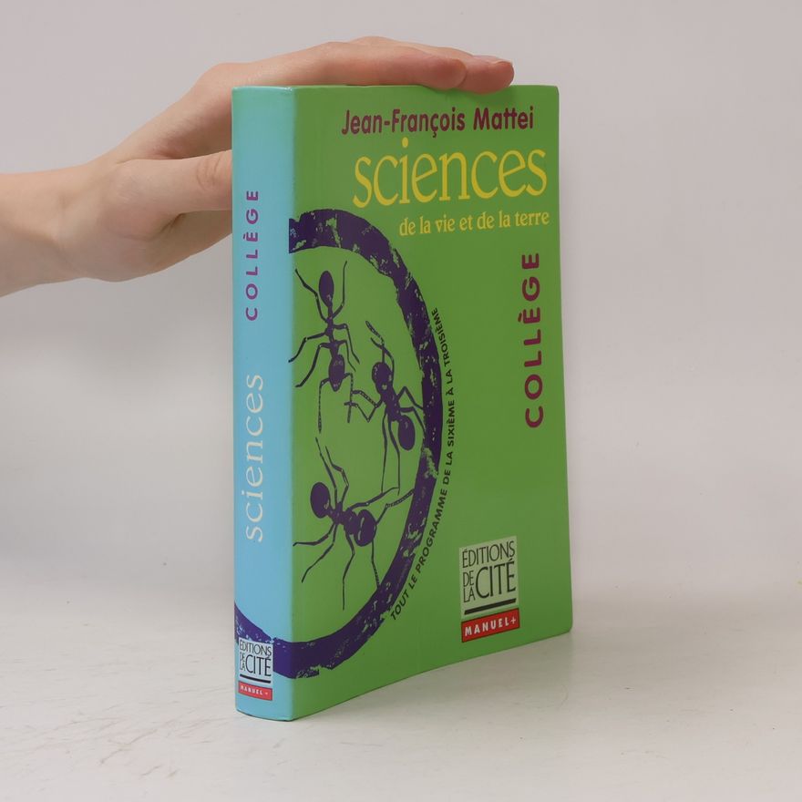 Jean-François Mattei Sciences de la vie et de la terre, collège