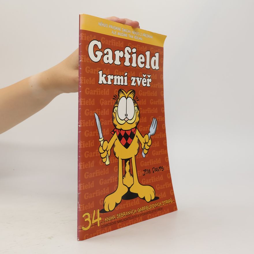 Jim Davis Garfield krmí zvěř