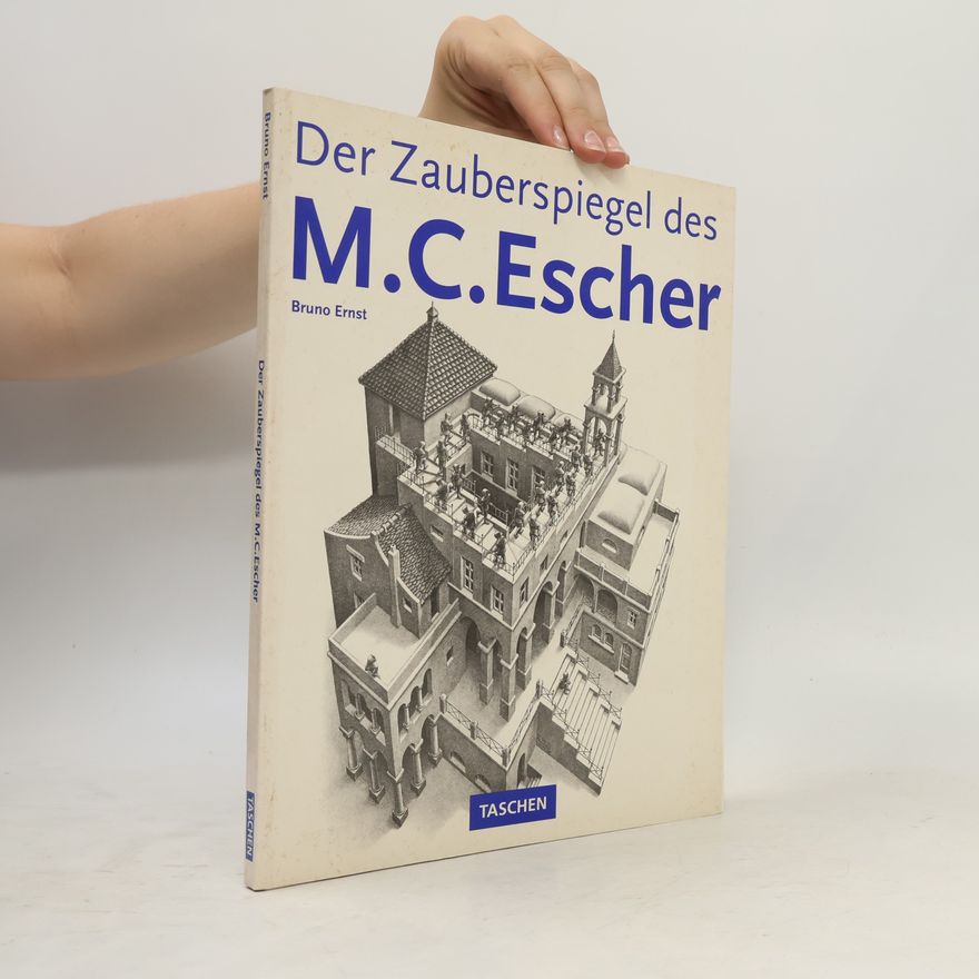 Bruno Ernst Der Zauberspiegel des M.C. Escher