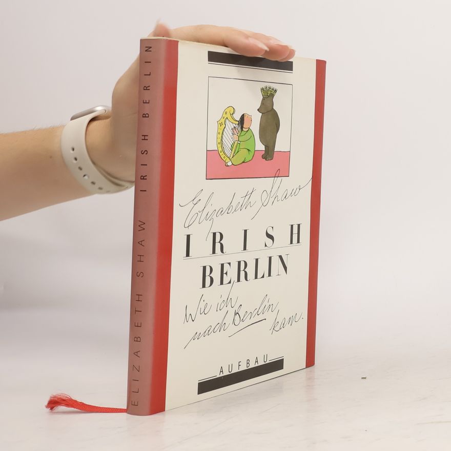 Elizabeth Shaw Irish Berlin