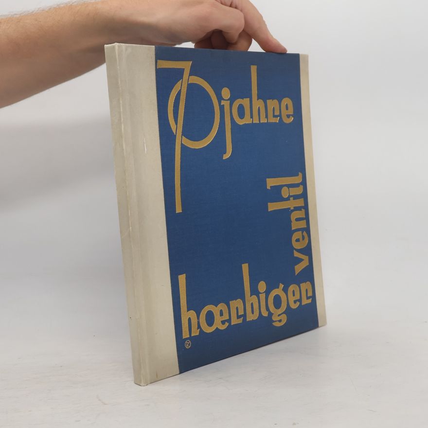 Autorenkollektiv Festschrift 70 Jahre Hoerbiger-Ventil