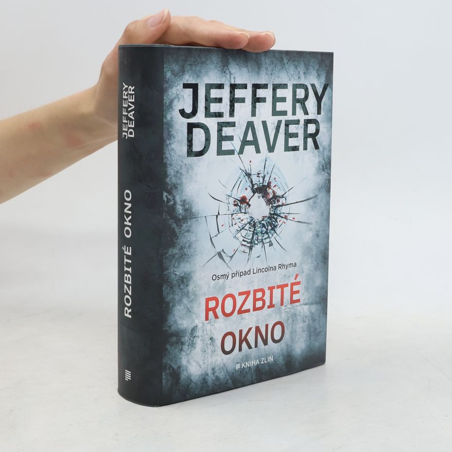 Jeffery Deaver Rozbité okno