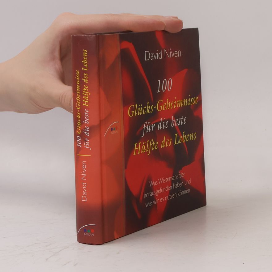 David Niven 100 Glücks-Geheimnisse für die beste Hälfte des Lebens