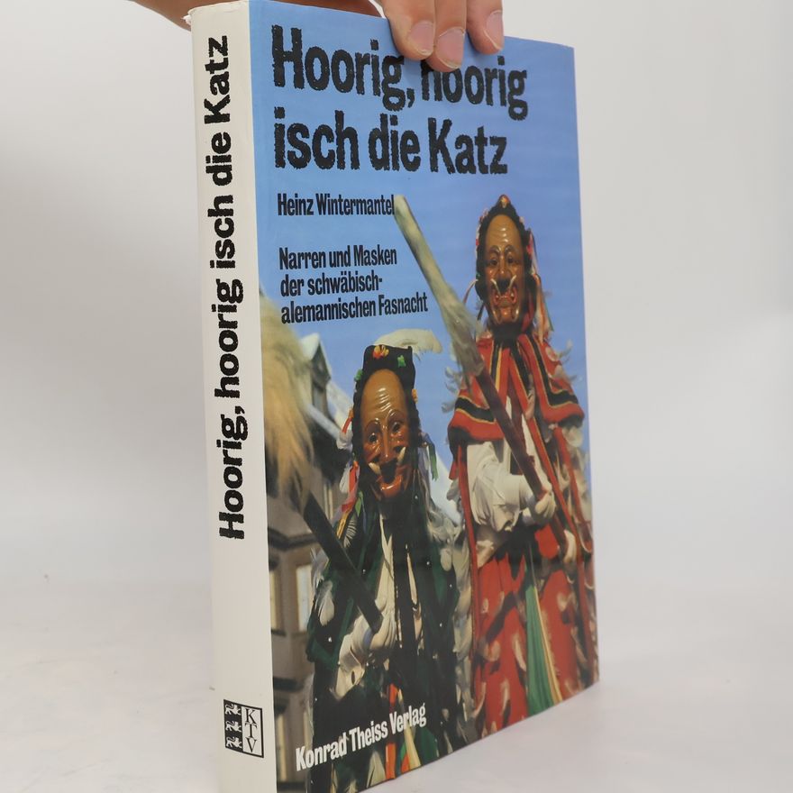 Heinz Wintermantel Hoorig, hoorig isch die Katz