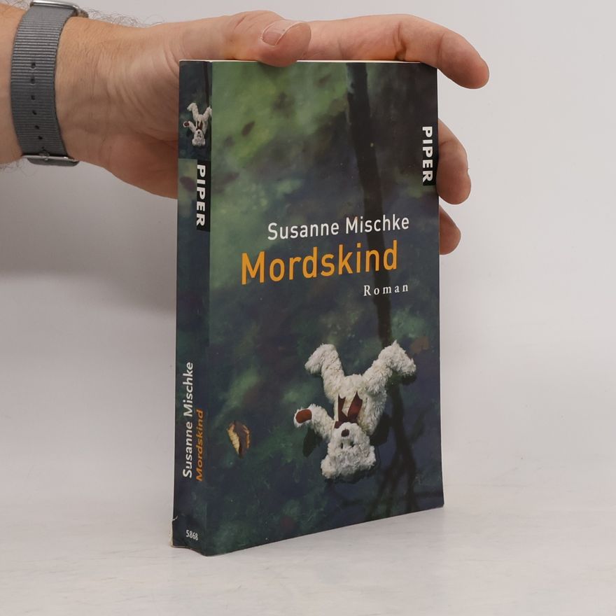 Susanne Mischke Mordskind