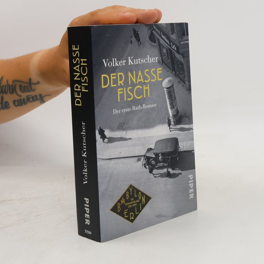Volker Kutscher Nasse Fisch