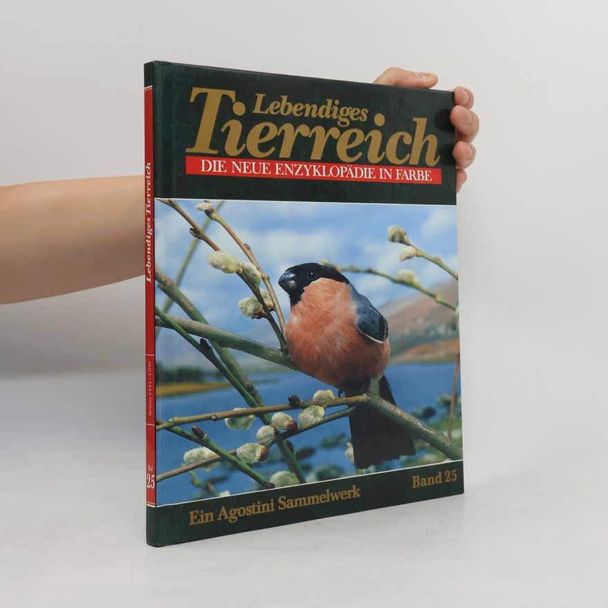 Various authors Lebendiges Tierreich Die neue Enzyklopädie in Farbe Band 25