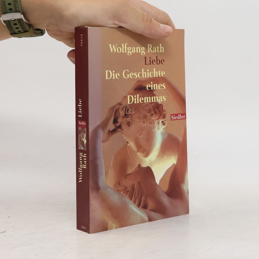 Wolfgang Rath Liebe