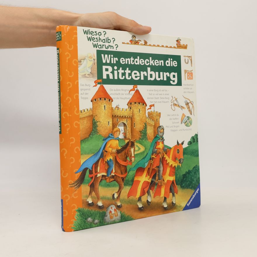 Autorenkollektiv Wir entdecken die Ritterburg