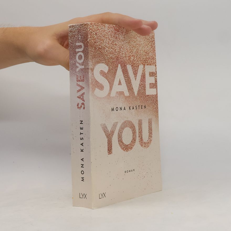 Mona Kasten Save You