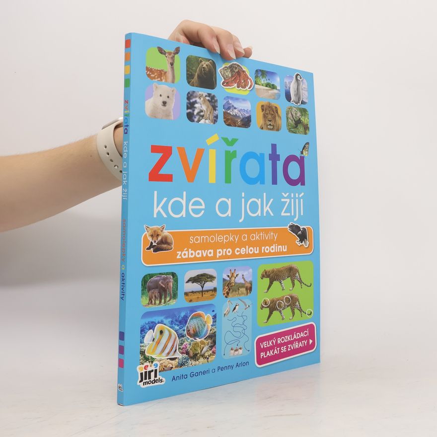 Penny Arlon Zvířata. Kde a jak žijí